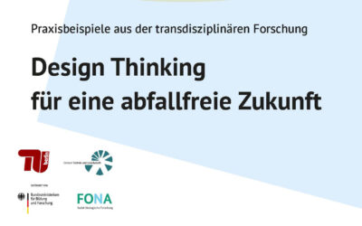 Wenzel, K.; Süßbauer, E. (2025): ‚Design Thinking für eine abfallfreie Zukunft. Praxisbeispiele aus der transdisziplinären Forschung‘, TU Berlin.